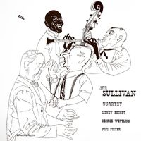 Joe Sullivan - Joe Sullivan Quartet
