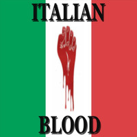 Italian Blood - Italian Blood