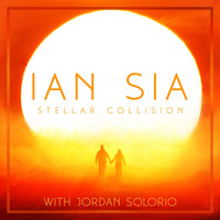 Ian Sia - Stellar Collision (feat. Jordan Solorio)