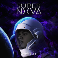 Abisai - Super NXVA (Explicit)