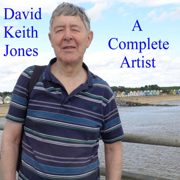 David Keith Jones - A Complete Artist