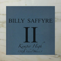 Billy Saffyre - Kemper High (High School Dance)