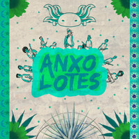 Anxolotes - La Bestia (Session)