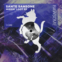 Sante Sansone - Missin' Loot