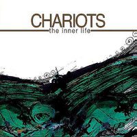 Chariots - The Inner Life