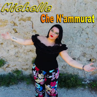 Michelle - Che 'nnammurat