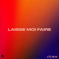 Doxx - Laisse-moi faire (Explicit)