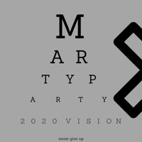 MartyParty - 2020 Vision