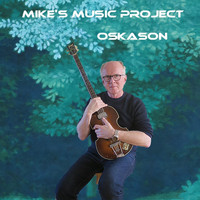 Mike's Music Project - Oskason