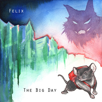 Felix - The Big Day (Explicit)