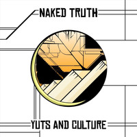 Yuts and Culture - Naked Truth
