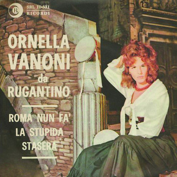 Ornella Vanoni - Roma Nun Fa' La Stupida Stasera (1963 In Rugantino)