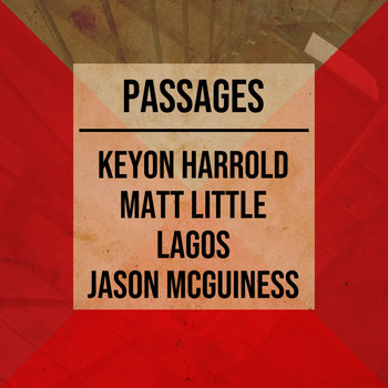 Jason McGuiness, Keyon Harrold - Passages (feat. Matthew Little)