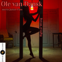 Ole van Dansk - Right or Wrong (Short Cut [Explicit])
