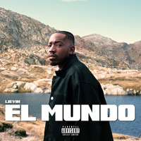 LieVin - EL MUNDO (Explicit)