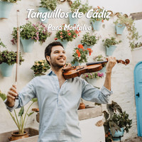 Paco Montalvo - Tanguillos de Cádiz