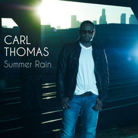 Carl Thomas - Summer Rain (Re-Recorded)