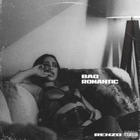 Renzo - Bad Romantic (Explicit)