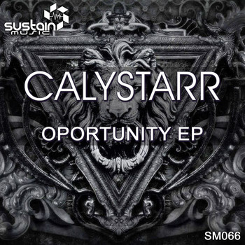 Calystarr - Oportunity EP