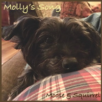 Moose & Squirrel - Molly's Song