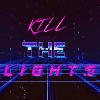 Midnight - Kill the Lights