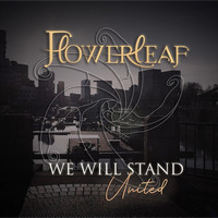 Flowerleaf - We Will Stand (United) [feat.  Aliki Katriou, Grazy Mesquita, Kelly Thans, Nadine Mittmann & Sara Vanderheyden]
