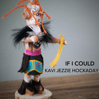 Kavi Jezzie Hockaday - If I Could