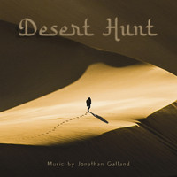Jonathan Galland - Desert Hunt