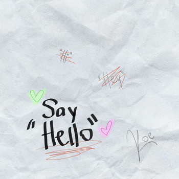 Koe - Say Hello (Explicit)