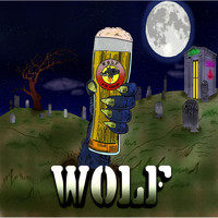 Wolf - A Tu Salud (Vamos los Amigos) (Explicit)