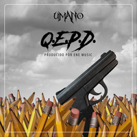 Umano - Que en Paz Descanse (Explicit)