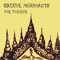 Groove Merchants - The Throne