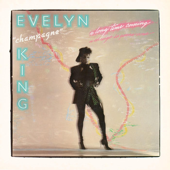 Evelyn "Champagne" King - A Long Time Coming