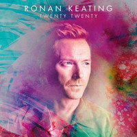 Ronan Keating - Life Is A Rollercoaster (2020 Version)