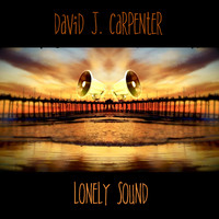David J. Carpenter - Lonely Sound