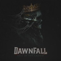 Dawnfall - Fall of the Crown