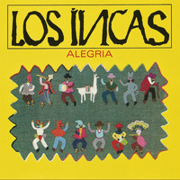 Los Incas - Alegria