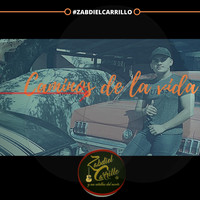 Zabdiel Carrillo - Caminos de la Vida