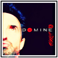 Domine - Domine (Deluxe) (Explicit)