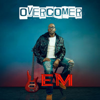 eM - Overcomer