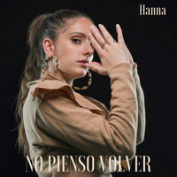 Hanna - No Pienso Volver