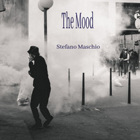 Stefano Maschio - The Mood