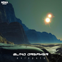Blind Dreamer - Avíspate