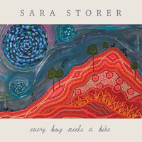 Sara Storer - Every Boy Needs A Bike
