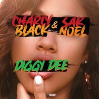 Charly Black, Sak Noel - Diggy Dee
