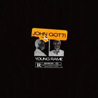 Rame - John Gotti (Explicit)