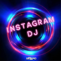 Gellero - Instagram DJ