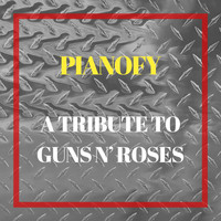 Pianofy - A Tribute to Guns N' Roses