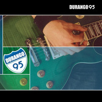 Durango - Durango 95