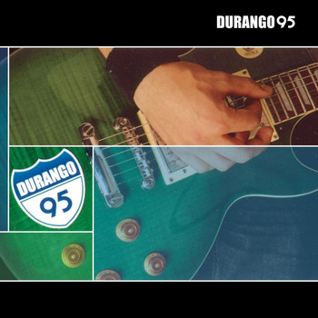 Durango - Durango 95